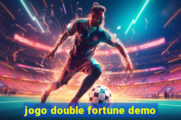 jogo double fortune demo